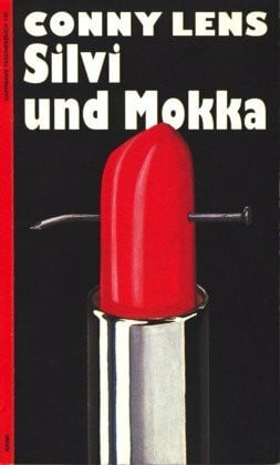 Lens, Conny Silvi und Mokka. Krimi
