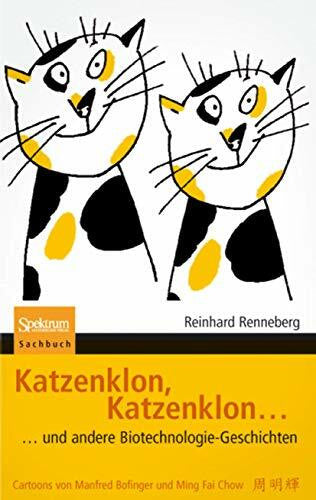 Ming Fai Chow Katzenklon, Katzenklon: und andere Biotechnologie-Geschichten
