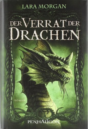 Claußnitzer, Maike Der Verrat der Drachen: Roman