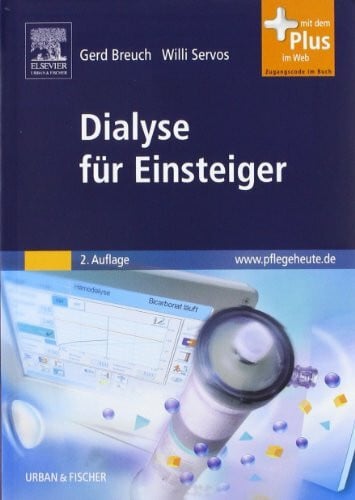 Breuch, Gerd Dialyse für Einsteiger: mit www.pflegeheute.de-Zugang