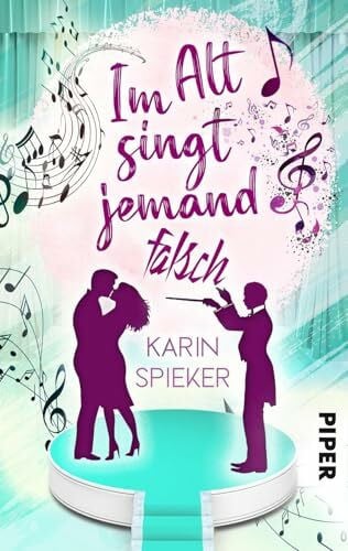 Spieker, Karin Im Alt singt jemand falsch: Roman