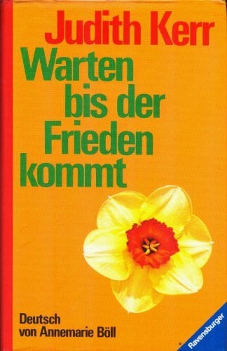 Boell, Annemarie Warten bis der Frieden kommt (HC - Jugendliteratur ab 12 Jahre)