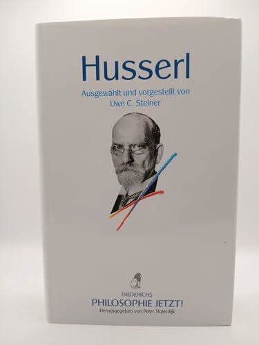 Husserl, Edmund Philosophie Jetzt!: Husserl