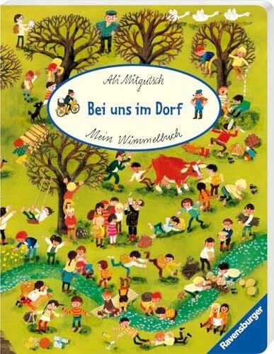 Mitgutsch, Ali Mein Wimmelbuch: Bei uns im Dorf