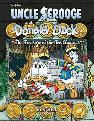 Rosa, Don Walt Disney Uncle Scrooge And Donald Duck: The Don Rosa Library Vol. 7: 'The Treasure Of The: The Treasure of the Ten Avatars (Walt Disney's Uncle Scrooge)