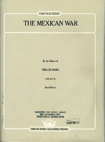 Nevin, David The Mexican War (Old West)