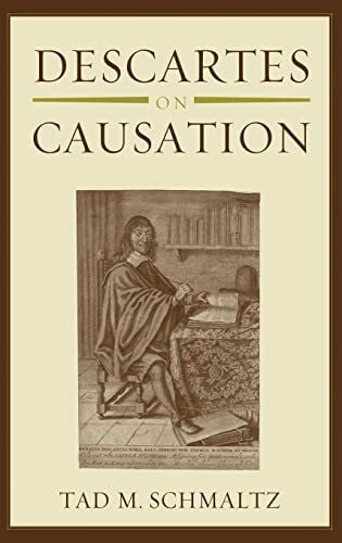 Schmaltz Descartes on Causation