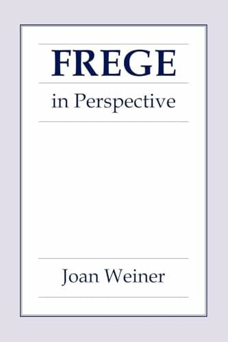 Weiner, Joan Frege in Perspective