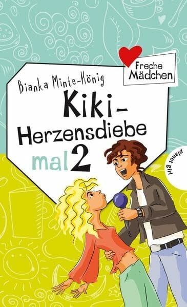 Seidel, Maria Freche Mädchen - freche Bücher!: Kiki - Herzensdiebe mal 2