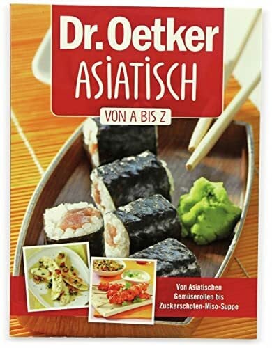 Dr. Oetkar Kochbuch, Dr. Oetker, Asiatisch, von A bis Z