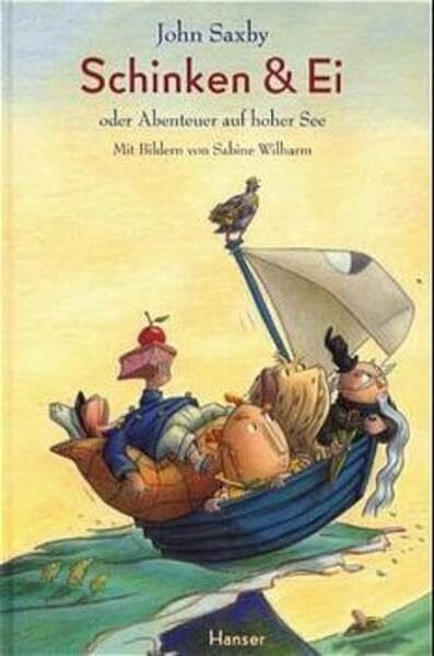 Krüger, Michael Schinken & Ei: oder Abenteuer auf hoher See