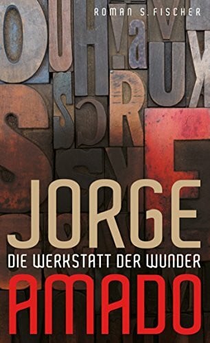 Thorau, Henry Die Werkstatt der Wunder: Roman: Roman. Mit e. Nachw. v. Henry Thorau