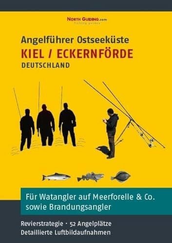Zeman, Michael Angelführer Kiel / Eckernförde - 52 Angelplätze mit Luftbildaufnahmen und GPS-Punkten