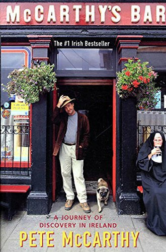 McCarthy, Pete McCarthy's Bar: A Journey of Discovery in Ireland