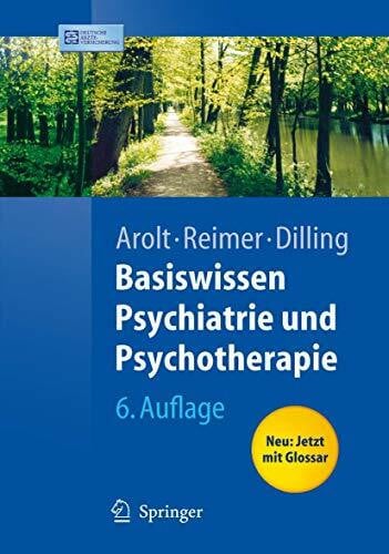 Klar, M. Basiswissen Psychiatrie und Psychotherapie (Springer-Lehrbuch)