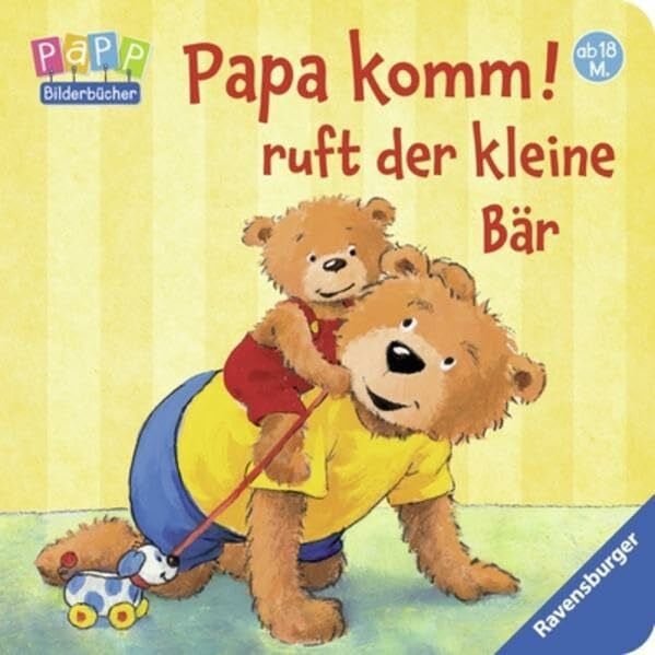 Senner, Katja Papa komm! ruft der kleine Bär