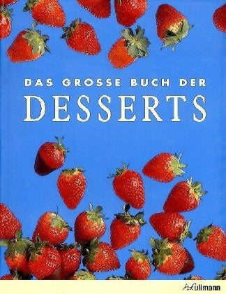 Meyer, Sabine Das große Buch der Desserts