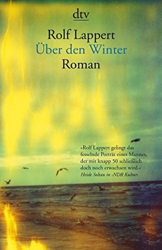 Lappert, Rolf Über den Winter: Roman