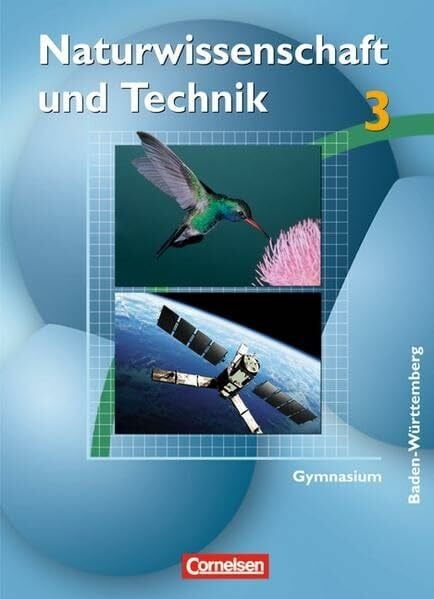 Konradi, Thomas Naturwissenschaft und Technik - Gymnasium Baden-Württemberg: Band 3 - Schülerbuch