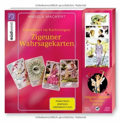 Angela Mackert Zigeuner-Wahrsagekarten: Grundkurs im Kartenlegen. Praktisch, einfach, übersichtlich