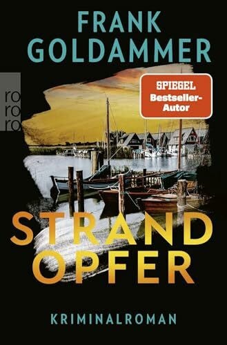 Goldammer, Frank Strandopfer: Grenzfall Ostsee | Packende Spannung an der deutsch-polnischen Grenze (Die Grenzfall Ostsee-Reihe, Band 1)