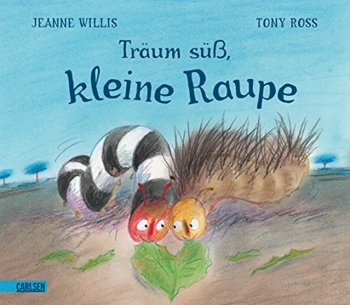 Birkenstädt, Sophie Träum süß, kleine Raupe