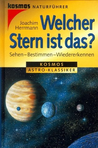Herrmann, Joachim Welcher Stern ist das? Sehen - Bestimmen - Wiedererkennen