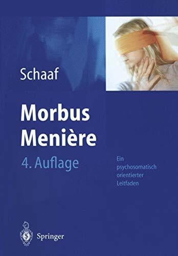 Jahnke, K. Morbus Menière: Schwindel ― Hörverlust ― Tinnitus. Ein psychosomatisch orientierte Darstellung