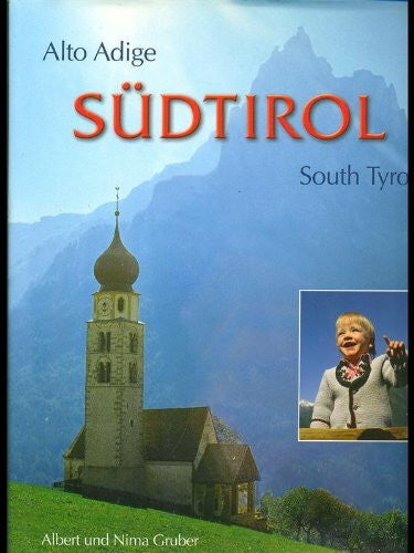 Gruber, Albert Südtirol. Ediz. tedesca