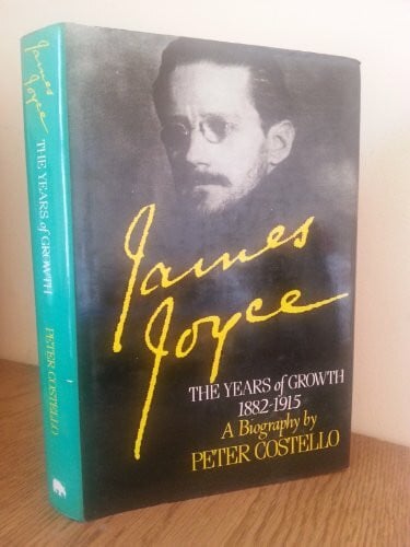 Costello, Peter James Joyce, the years of growth 1882-1915