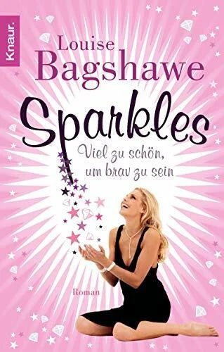 Winter, Kerstin Sparkles: Viel zu schön, um brav zu sein
