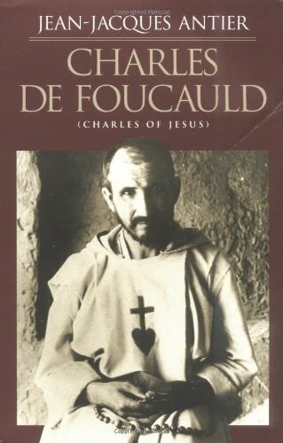 Smith, Julia Shirek Charles de Foucauld: Charles of Jesus