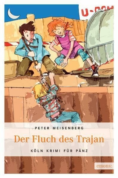 Meisenberg, Peter Der Fluch des Trajan (Köln Krimi für Pänz)