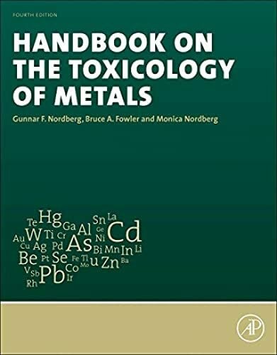 Fowler, Bruce A. Handbook on the Toxicology of Metals