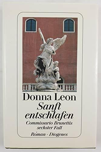 Leon, Donna: Sanft entschlafen