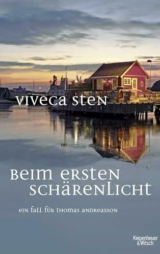 Lendt, Dagmar Beim ersten Schärenlicht: Ein Fall für Thomas Andreasson (Thomas Andreasson ermittelt, Band 5)