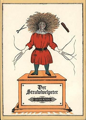 Der Struwwelpeter Edition Peters Der Struwwelpeter,