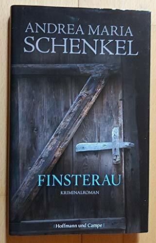 Schenkel, Andrea Maria Finsterau: Kriminalroman
