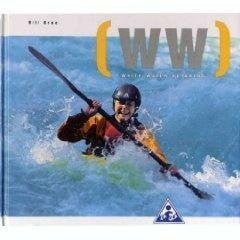 Grau, Olli Besser Wildwasserfahren: Die neue Schule des modernen Wildwassersports