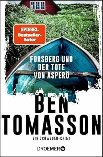 Tomasson, Ben Forsberg und der Tote von Asperö: Ein Schweden-Krimi (Die Frederik-Forsberg-Reihe, Band 2)