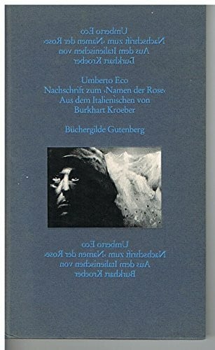 Burkhart Kroeber Nachschrift zum 'Namen der Rose'