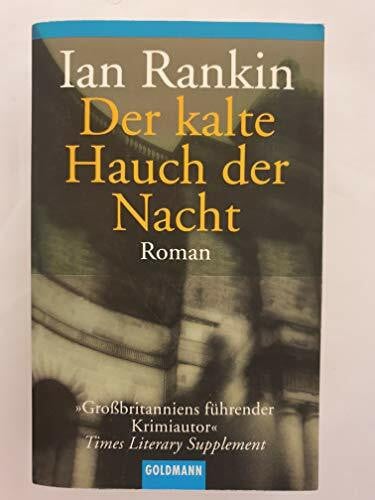 Quatmann, Christian Der kalte Hauch der Nacht: der 11. Fall für Inspector Rebus (DIE INSPEKTOR REBUS-ROMANE, Band 11)