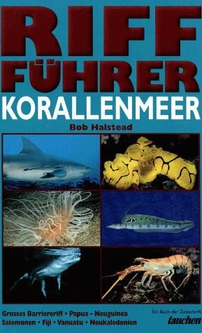 Halstead, Bob Riff-Führer Korallenmeer
