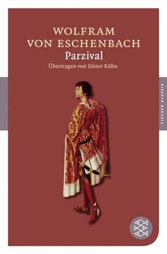 Wolfram von Eschenbach Parzival: Roman (Fischer Klassik)