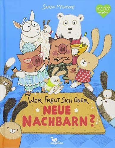 Wieja, Corinna Wer freut sich über neue Nachbarn?