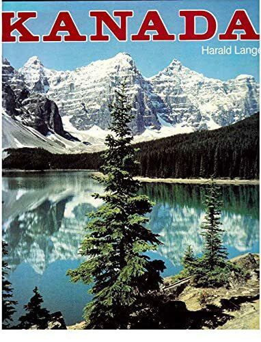 Lange, Harald Kanada - Land des roten Ahornblattes