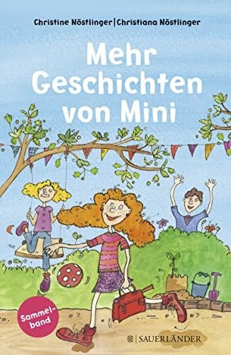 Nöstlinger, Christiana Mehr Geschichten von Mini (Sammelband 2)