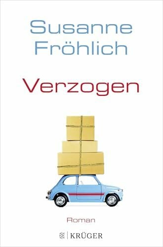 Fröhlich, Susanne Verzogen: Roman (Ein Andrea Schnidt Roman, Band 9)