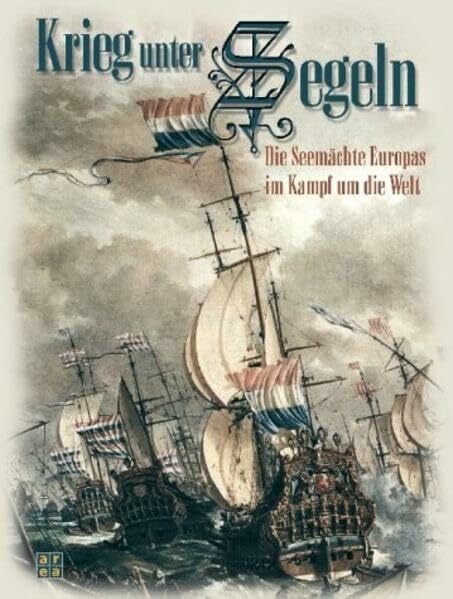 Alpers, Hans J Krieg unter Segeln