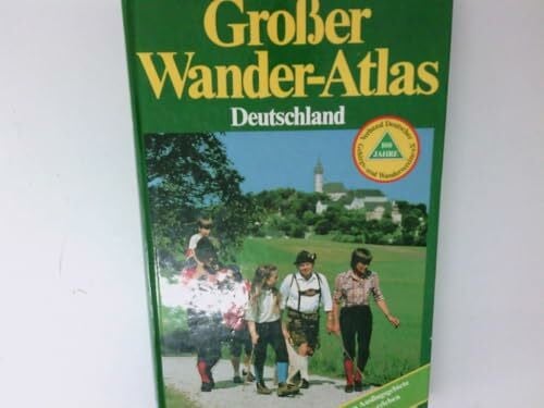 Benz, Wolfgang Kompass Großer Wander-Atlas Deutschland